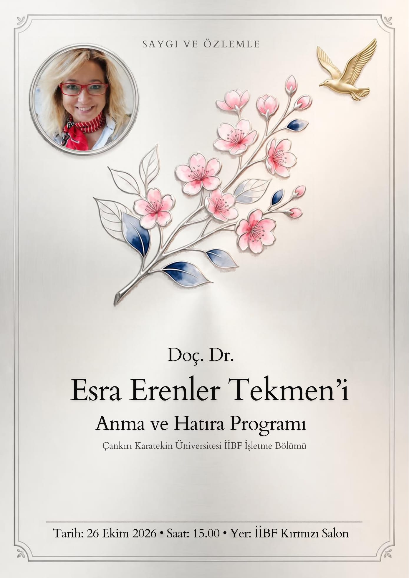 Doç. Dr. Esra ERENLER TEKMEN için Anma ve Hatıra Programı