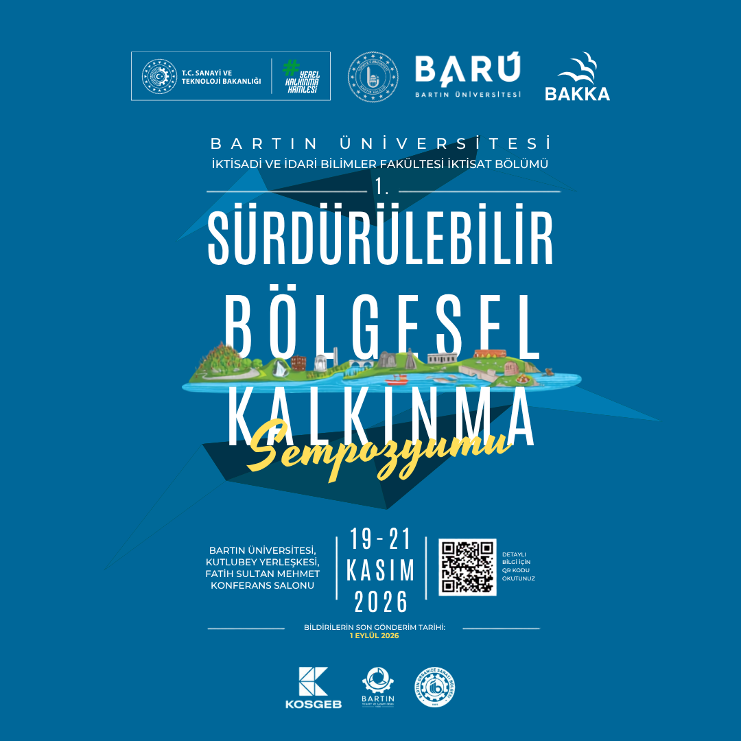 BARÜ 1. Sürdürülebilir Bölgesel Kalkınma Sempozyumu