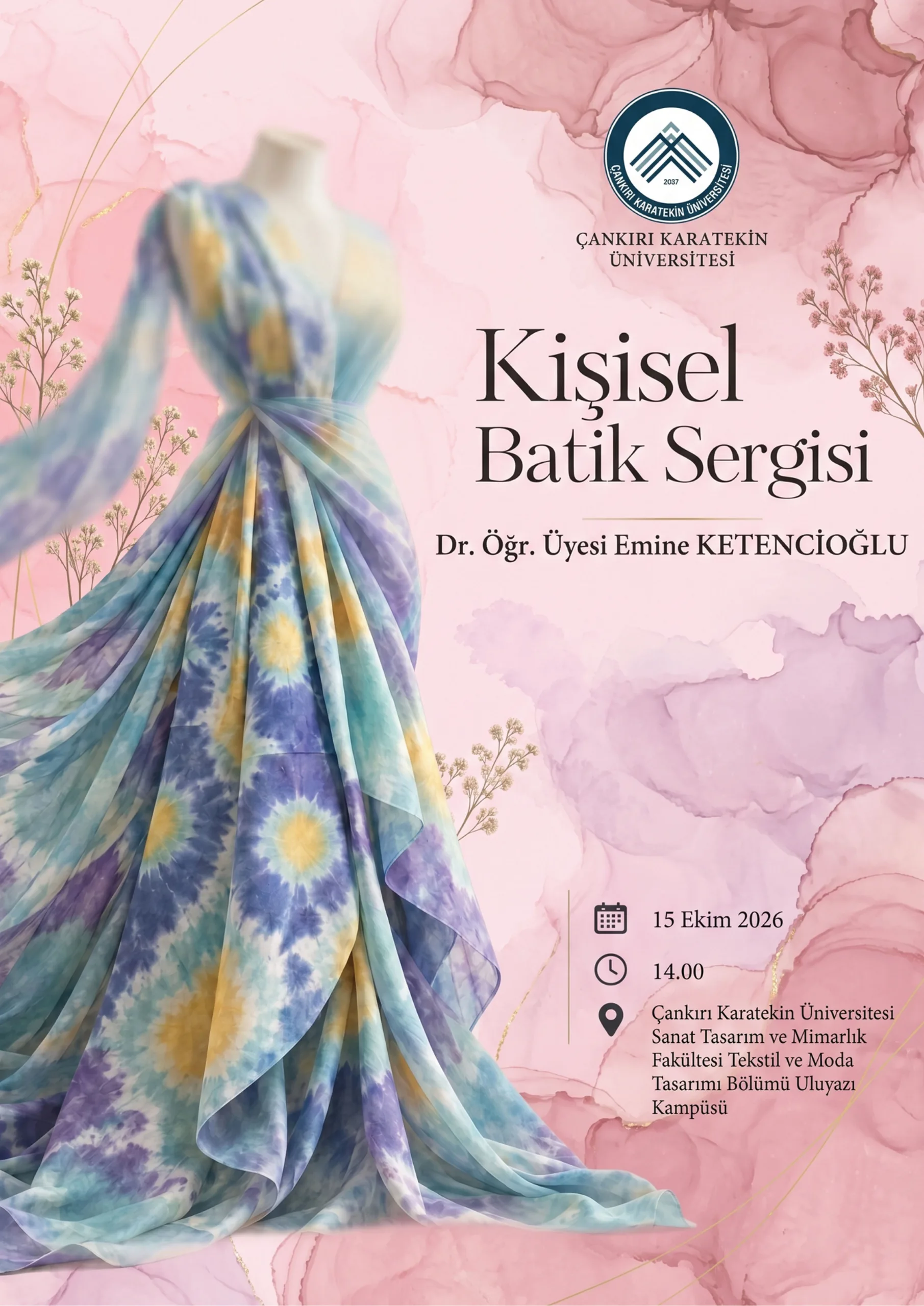 Dr. Öğr. Üyesi Emine Ketencioğlu’ndan Kişisel Batik Sergisi